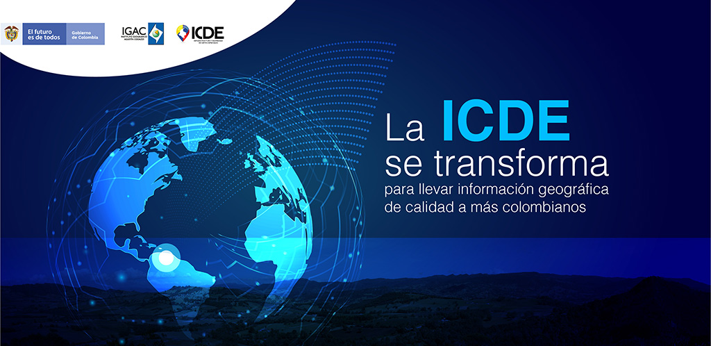 https://igac.gov.co/es/noticias/la-icde-se-transforma-para-llevar-informacion-geografica-de-calidad-mas-colombianos