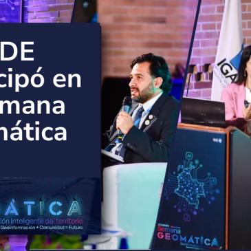 La ICDE particip&oacute; en la Semana Geom&aacute;tica 2026
